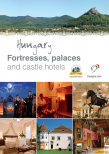 Fortresses, Palaces and Castle Hotles